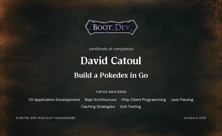 David Catoul's Boot.dev Build a Pokedex in Go certificate