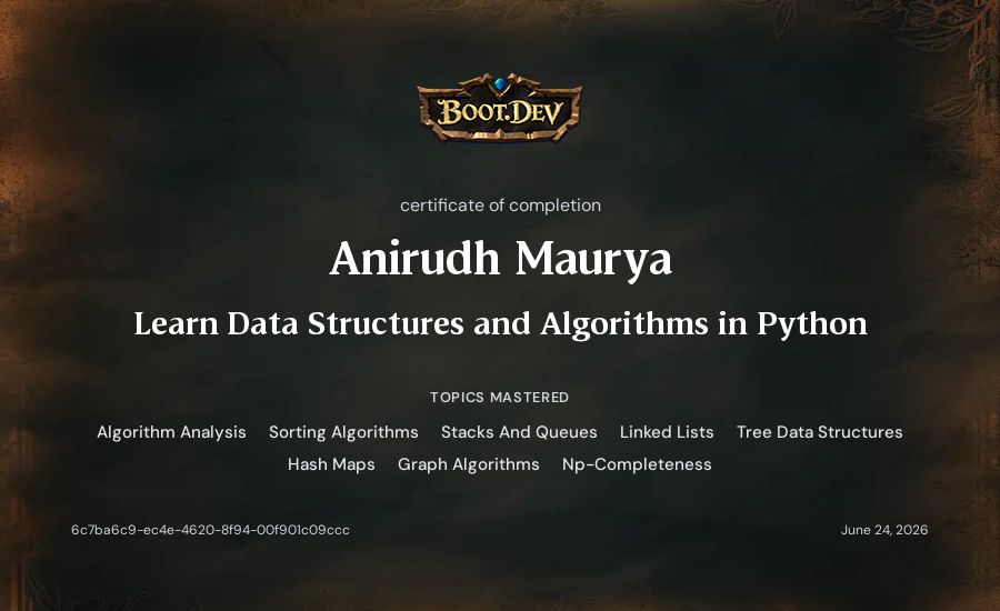 Anirudh Maurya's Boot.dev Learn Data Structures and Algorithms in Python certificate