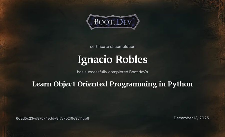Ignacio Robles's Boot.dev Learn Object Oriented Programming in Python certificate