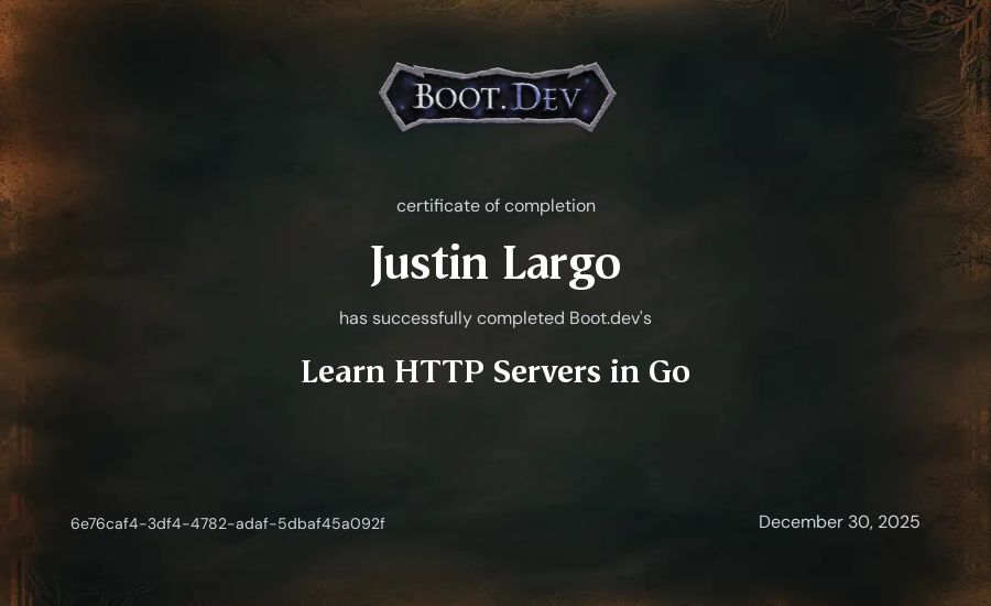 Justin Largo's Boot.dev Learn HTTP Servers in Go certificate