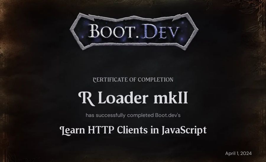R Loader mkII's Boot.dev Learn HTTP Clients in TypeScript certificate