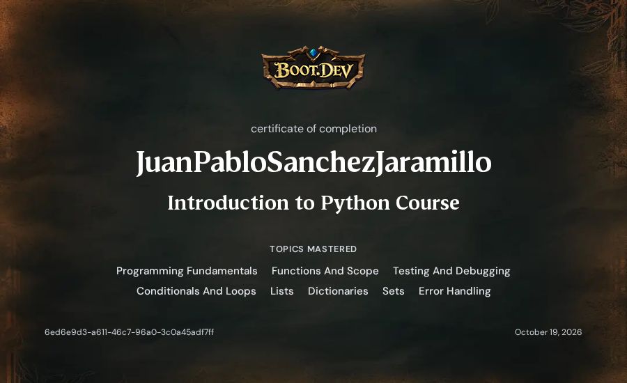 JuanPabloSanchezJaramillo's Boot.dev Introduction to Python Course certificate