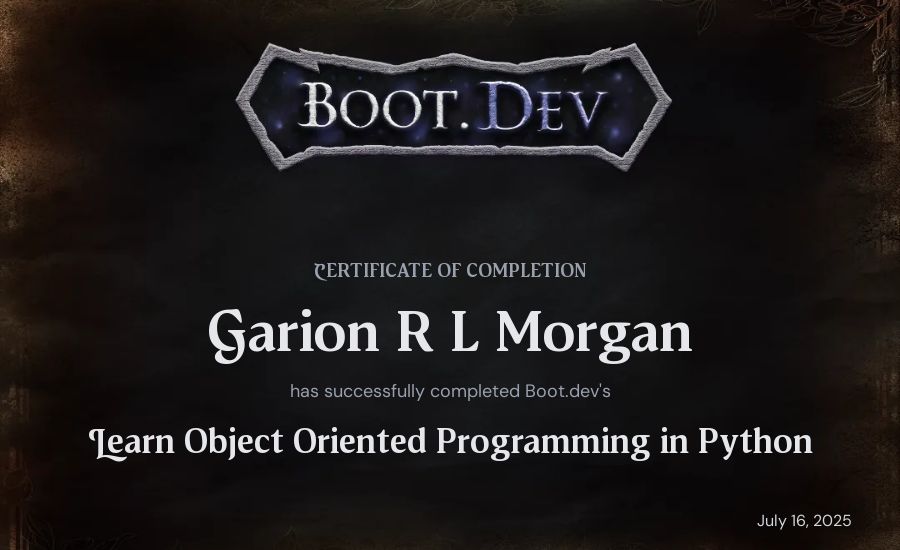 Garion R L Morgan's Boot.dev Learn Object Oriented Programming in Python certificate