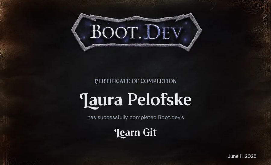 Laura Pelofske's Boot.dev Learn Git certificate