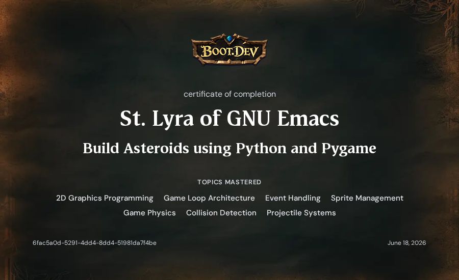 St. Lyra of GNU Emacs's Boot.dev Build Asteroids using Python and Pygame certificate