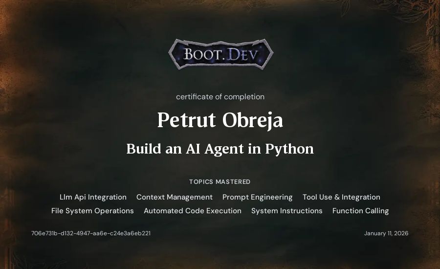 Petrut Obreja's Boot.dev Build an AI Agent in Python certificate