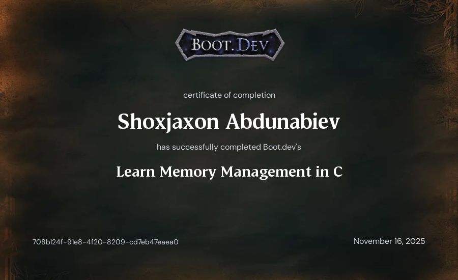 Shokhjakhon Abdunabiev's Boot.dev Learn Memory Management in C certificate