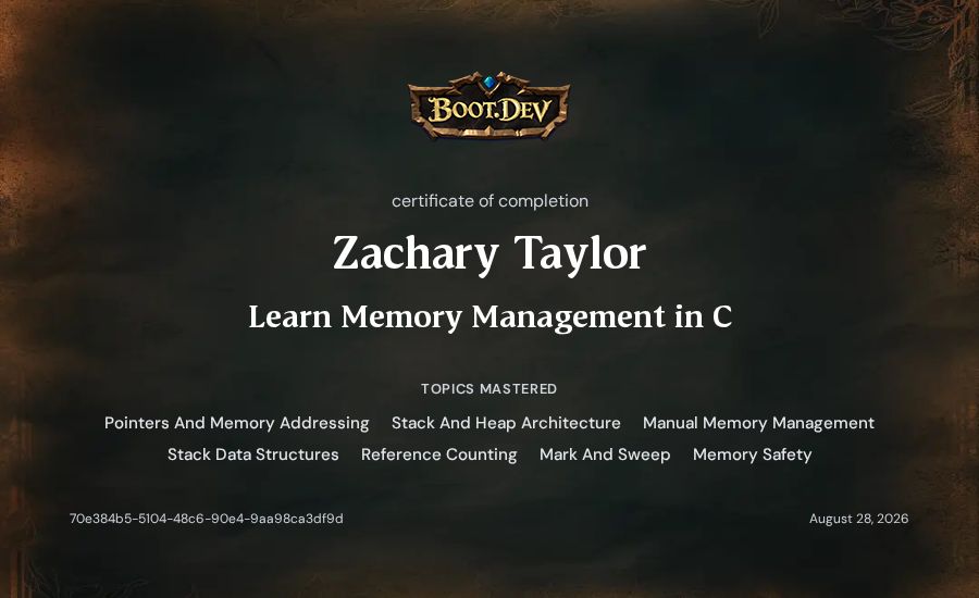 Zachary Taylor's Boot.dev Learn Memory Management in C certificate