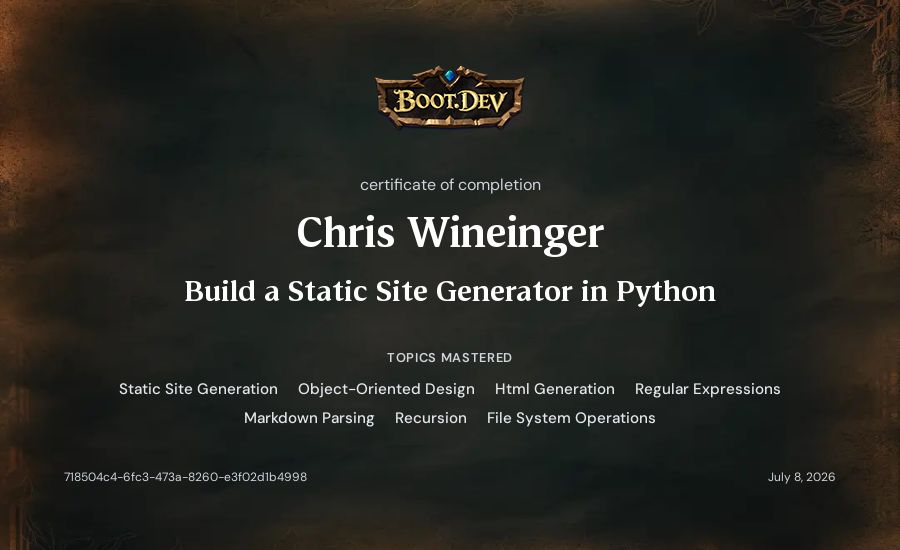 Chris Wineinger's Boot.dev Build a Static Site Generator in Python certificate