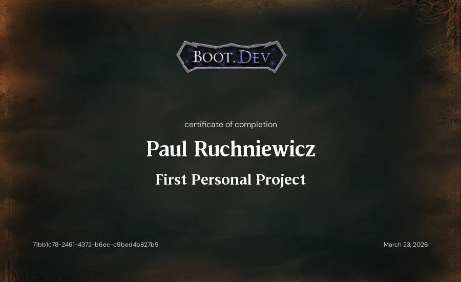Paul Ruchniewicz's Boot.dev First Personal Project certificate