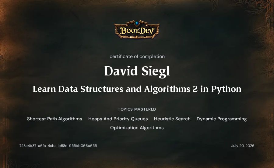 David Siegl's Boot.dev Learn Data Structures and Algorithms 2 in Python certificate