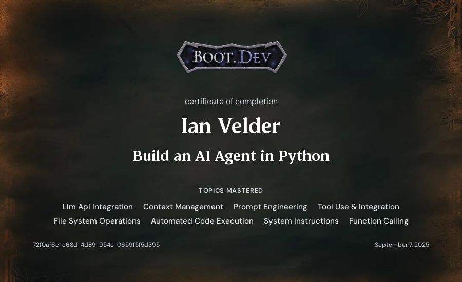 Ian Velder's Boot.dev Build an AI Agent in Python certificate