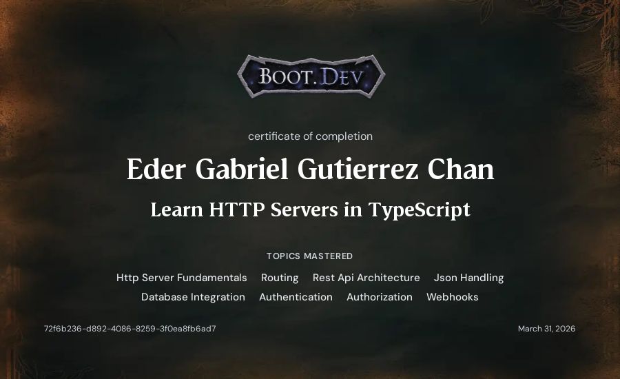 Eder Gabriel Gutierrez Chan's Boot.dev Learn HTTP Servers in TypeScript certificate
