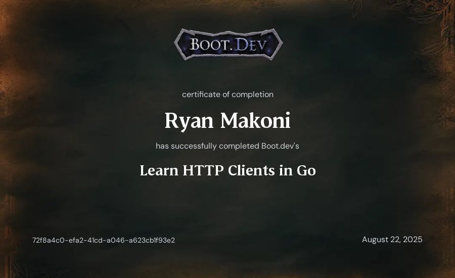 Ryan Makoni's Boot.dev Learn HTTP Clients in Go certificate