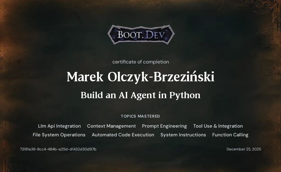 Marek Olczyk-Brzeziński's Boot.dev Build an AI Agent in Python certificate