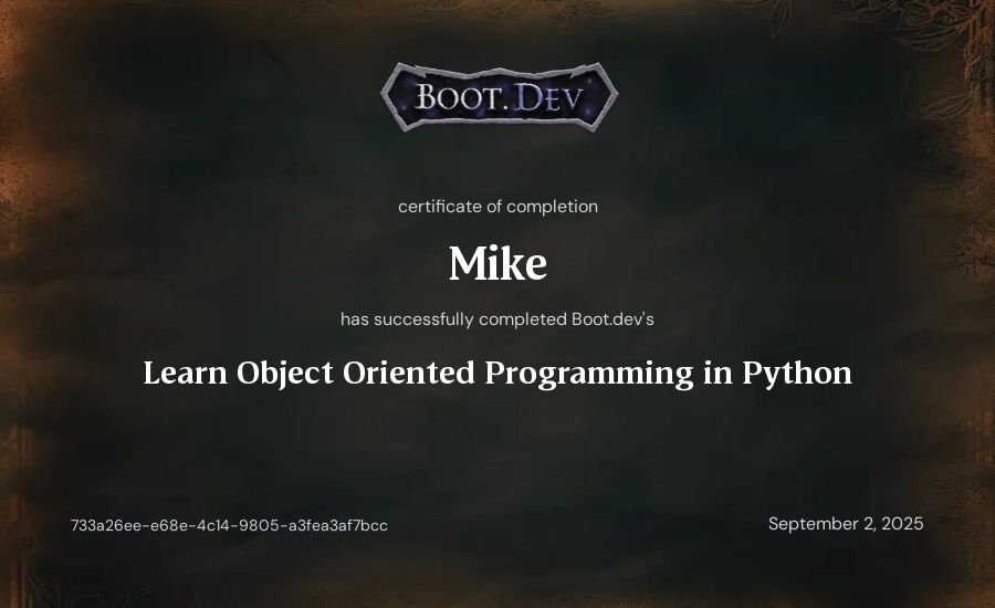 Mike's Boot.dev Learn Object Oriented Programming in Python certificate