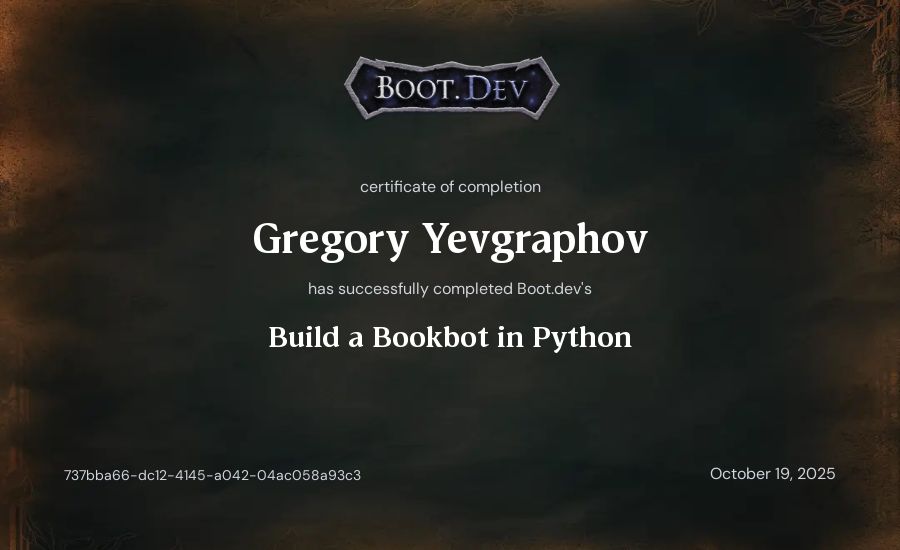 Gregory Yevgraphov's Boot.dev Build a BookBot in Python certificate