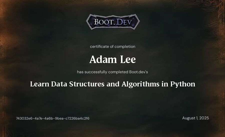 Adam Lee's Boot.dev Learn Data Structures and Algorithms in Python certificate