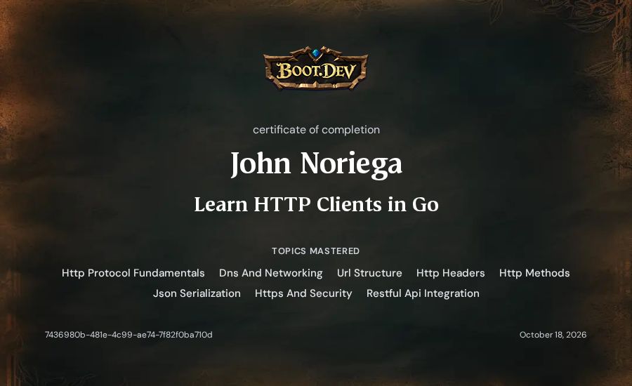 John Noriega's Boot.dev Learn HTTP Clients in Go certificate