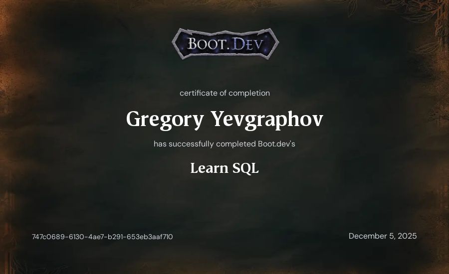 Gregory Yevgraphov's Boot.dev Learn SQL certificate