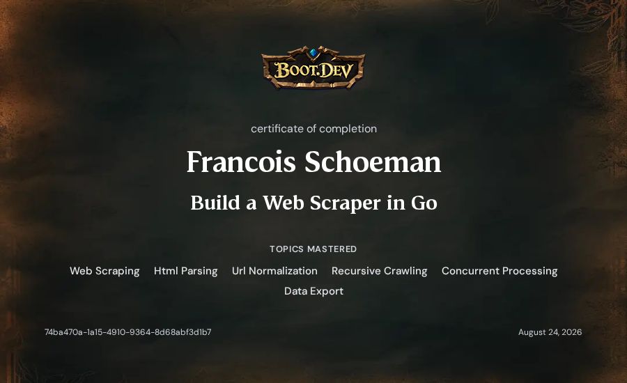 Francois Schoeman's Boot.dev Build a Web Scraper in Go certificate