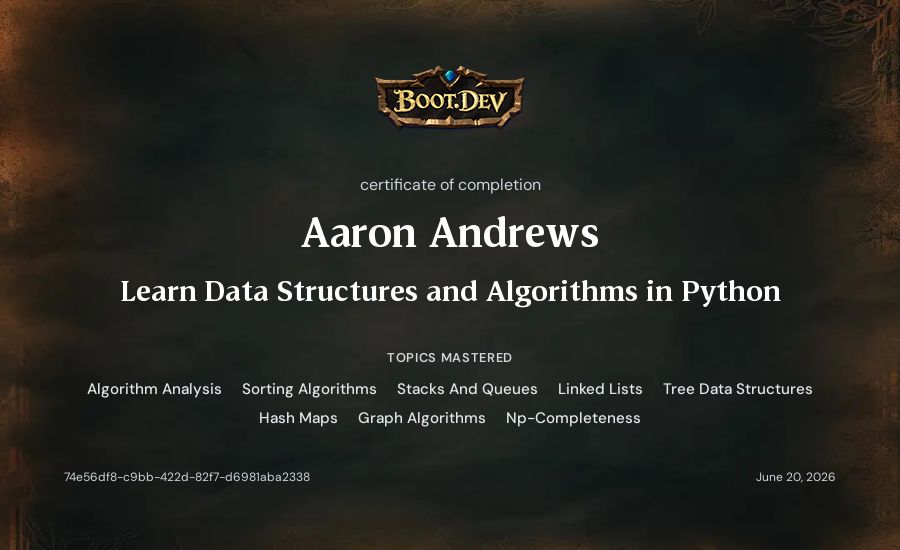 Aaron Andrews's Boot.dev Learn Data Structures and Algorithms in Python certificate