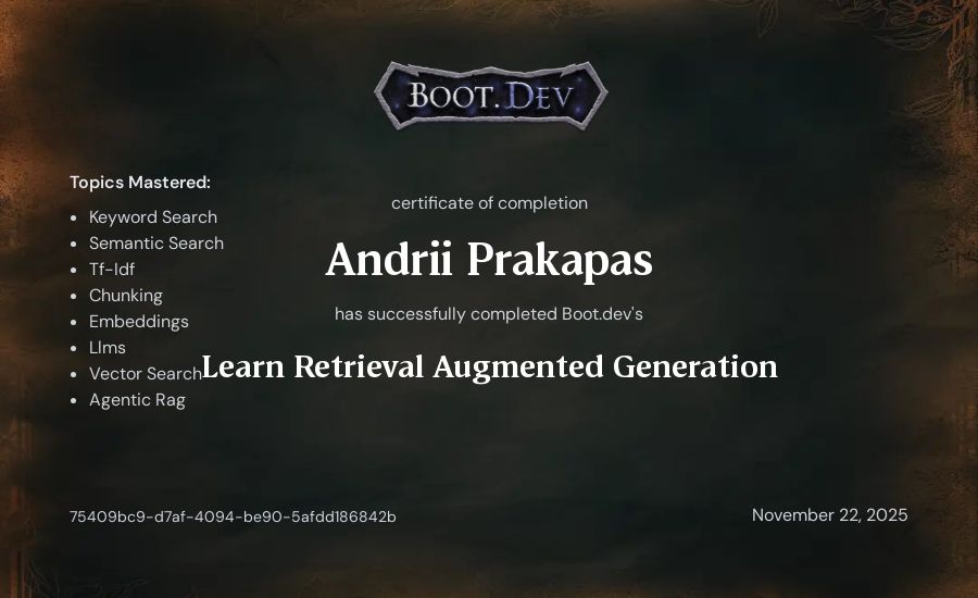 Andrii Prakapas's Boot.dev Learn Retrieval Augmented Generation certificate