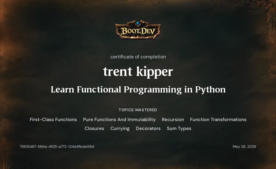 trent kipper's Boot.dev Learn Functional Programming in Python certificate