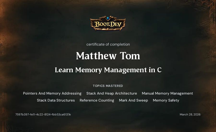 Matthew Tom's Boot.dev Learn Memory Management in C certificate