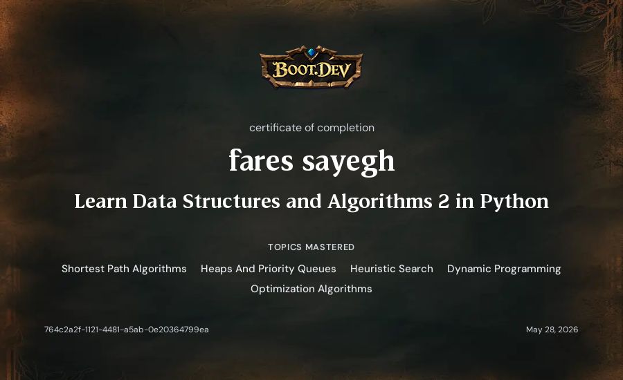 fares sayegh's Boot.dev Learn Data Structures and Algorithms 2 in Python certificate