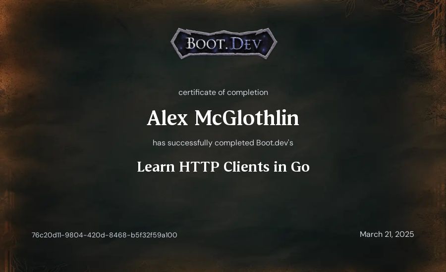 Alex McGlothlin's Boot.dev Learn HTTP Clients in Go certificate