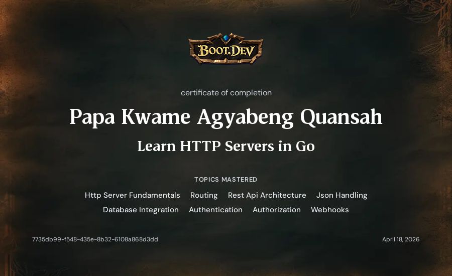 Papa Kwame Agyabeng Quansah's Boot.dev Learn HTTP Servers in Go certificate