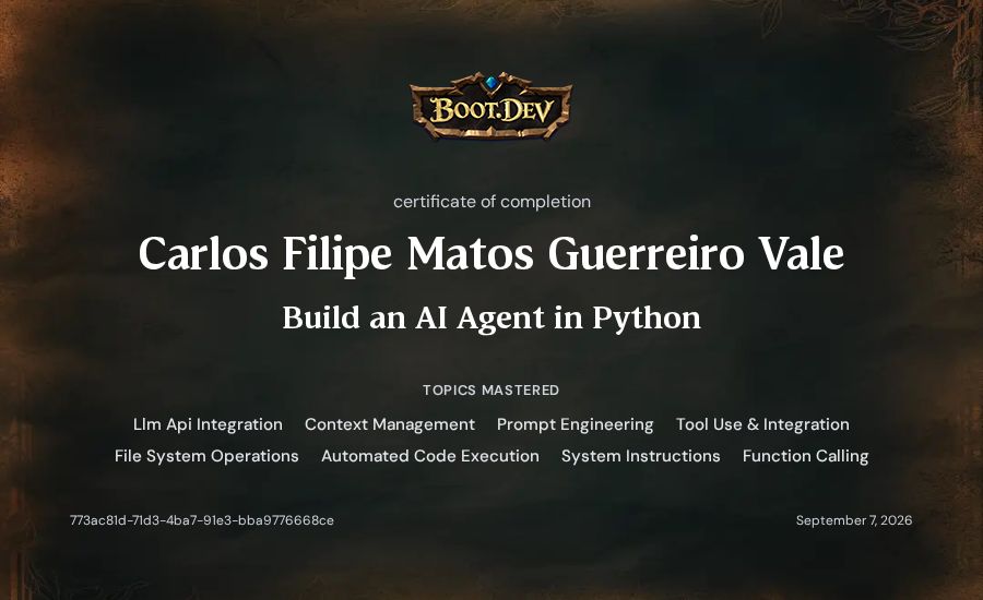 Carlos Valente's Boot.dev Build an AI Agent in Python certificate