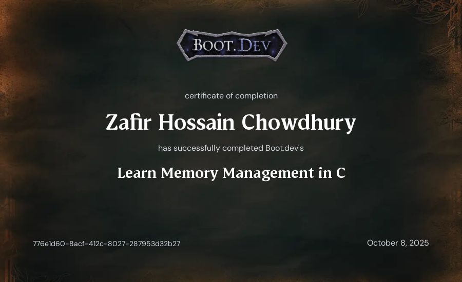 Zafir Hossain Chowdhury's Boot.dev Learn Memory Management in C certificate