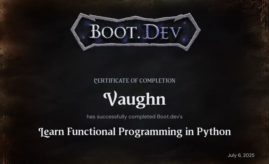 Vaughn's Boot.dev Learn Functional Programming in Python certificate