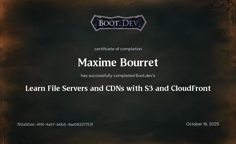 Maxime Bourret's Boot.dev Learn File Servers and CDNs with S3 and CloudFront certificate