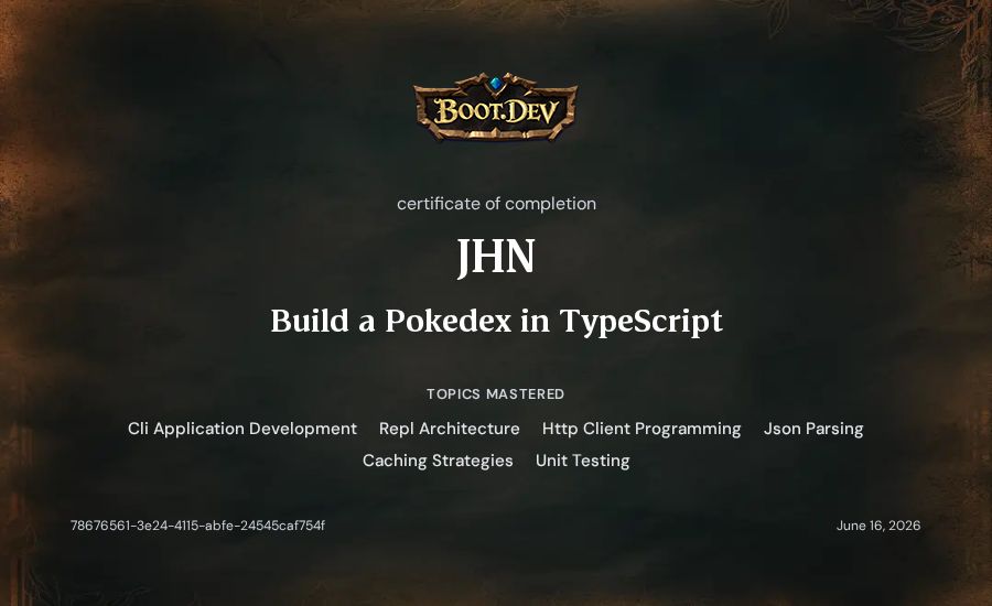 JHN's Boot.dev Build a Pokedex in TypeScript certificate