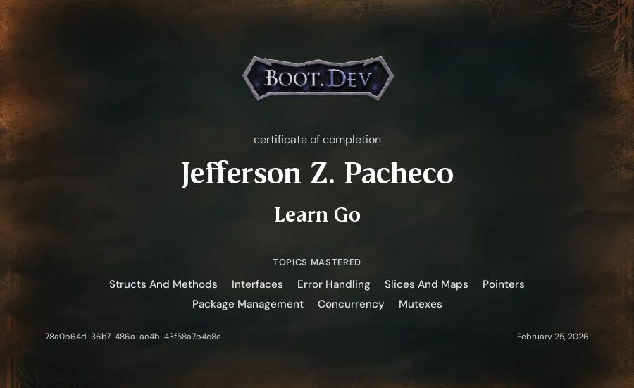 Jefferson Z. Pacheco's Boot.dev Learn Go certificate