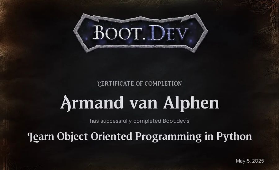 Armand van Alphen's Boot.dev Learn Object Oriented Programming in Python certificate