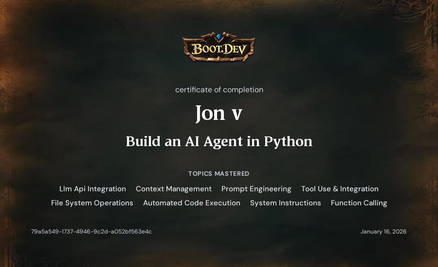 Jon v's Boot.dev Build an AI Agent in Python certificate