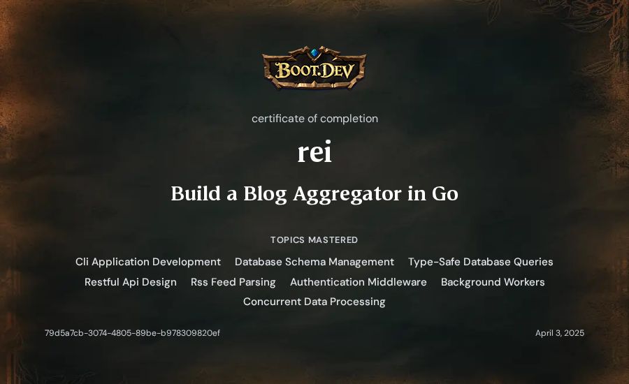 rei's Boot.dev Build a Blog Aggregator in Go certificate