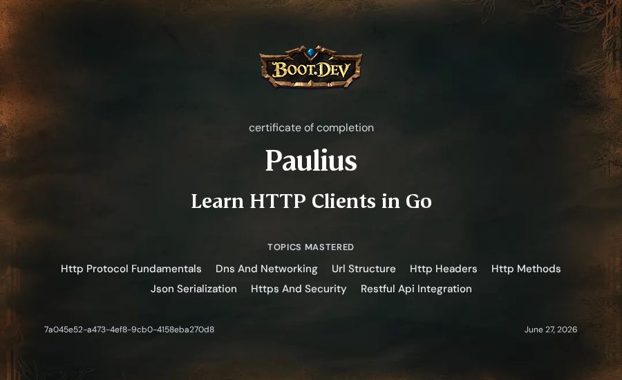 Paulius's Boot.dev Learn HTTP Clients in Go certificate