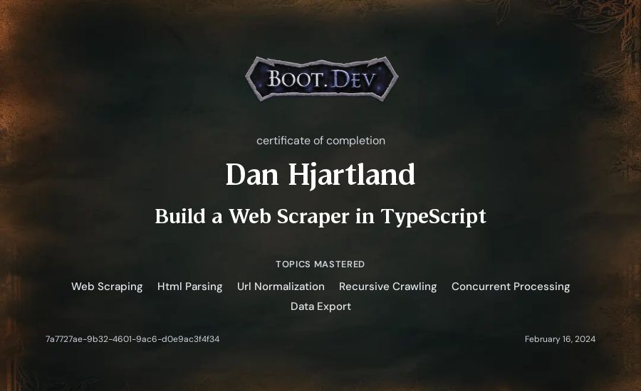 Dan Hjartland's Boot.dev Build a Web Scraper in TypeScript certificate