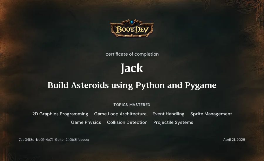 Jack's Boot.dev Build Asteroids using Python and Pygame certificate