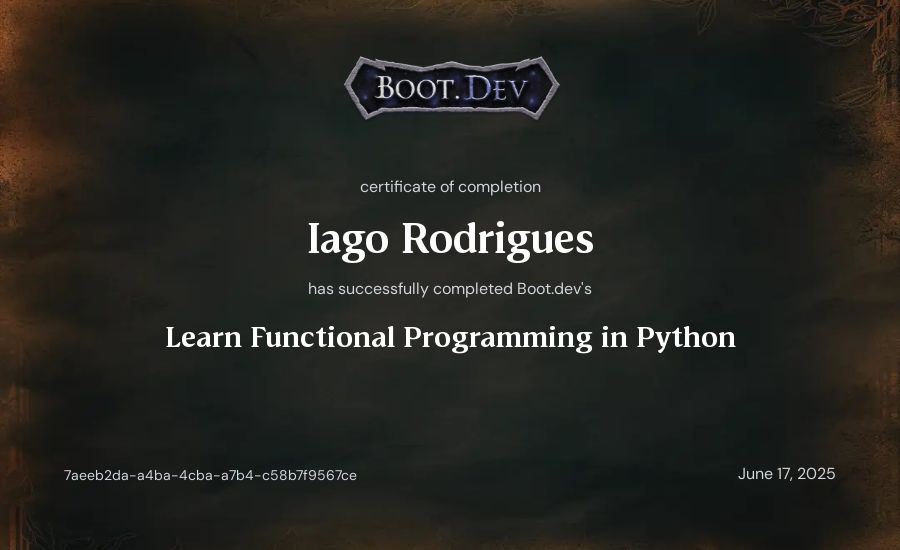 Iago Rodrigues's Boot.dev Learn Functional Programming in Python certificate