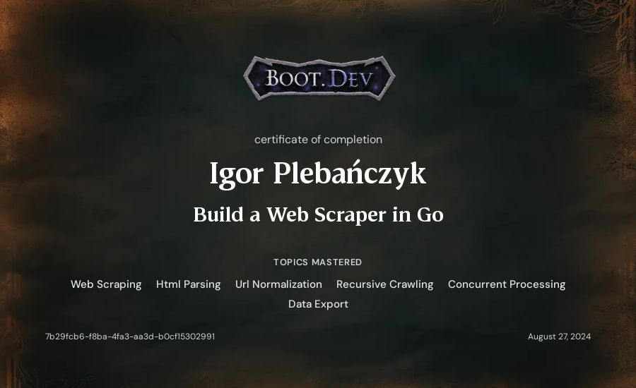 Igor Plebańczyk's Boot.dev Build a Web Scraper in Go certificate