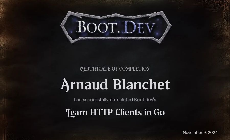 A Blanchet's Boot.dev Learn HTTP Clients in Go certificate