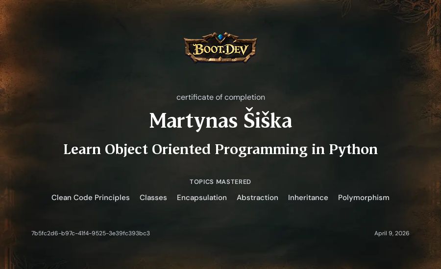 Martynas Šiška's Boot.dev Learn Object Oriented Programming in Python certificate