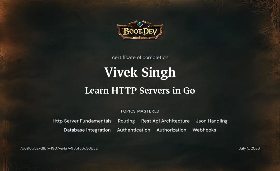Vivek Singh's Boot.dev Learn HTTP Servers in Go certificate