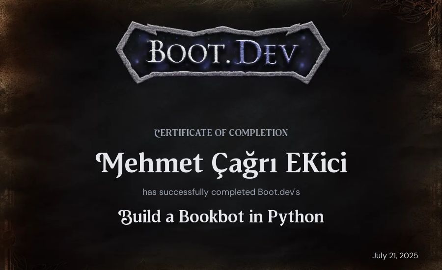 Mehmet Çağrı Ekici's Boot.dev Build a BookBot in Python certificate